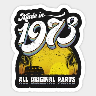 Made in 1973 All Original Parts Sticker